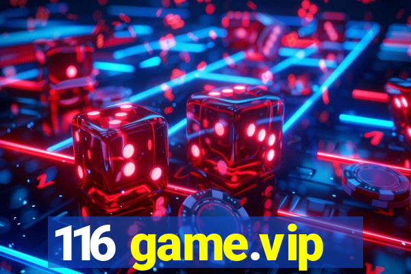 116 game.vip